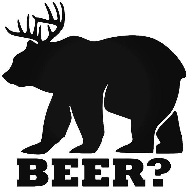 Bear Deer Beer Hunting Funny Decal Sticker