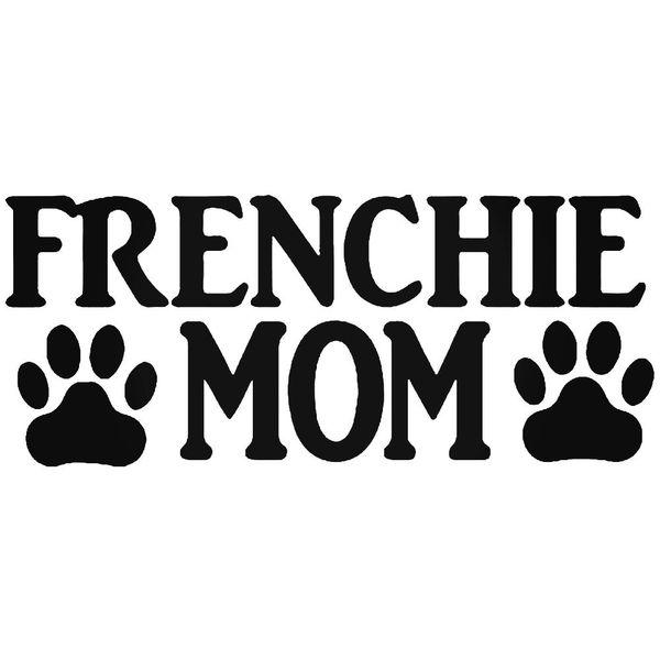 Frenchie Mom French Bulldog Decal Sticker