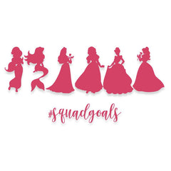 Disney Princess Squad Goals Vinyl Decal