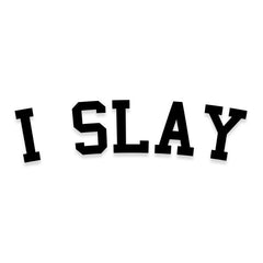 Beyonce I Slay Vinyl Decal