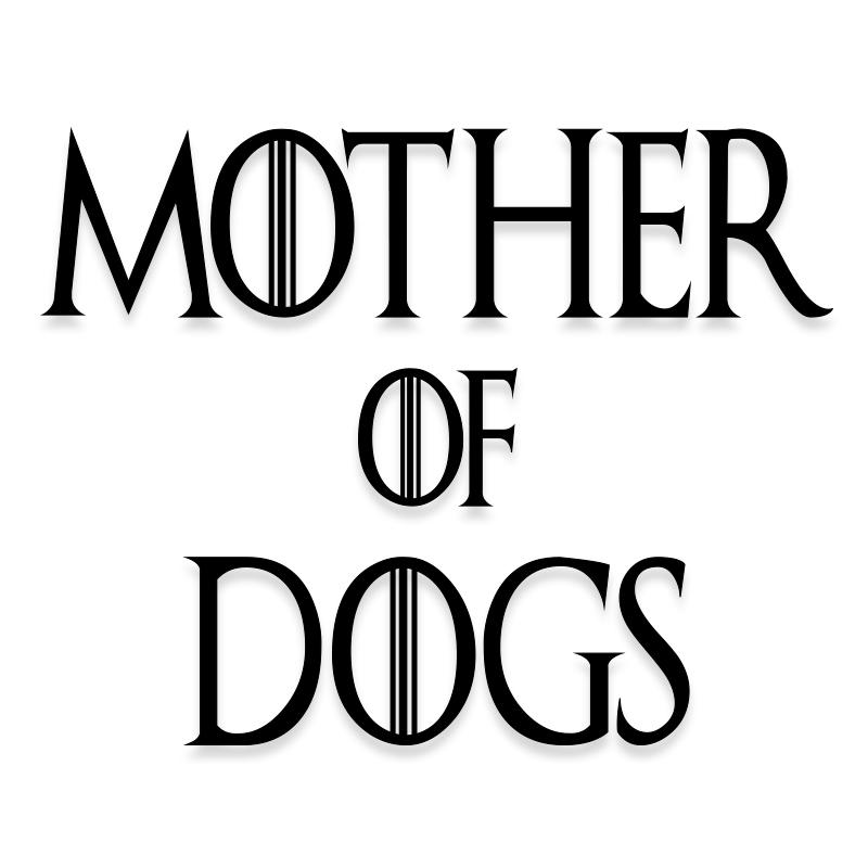 Mother of Dogs Vinyl Decal