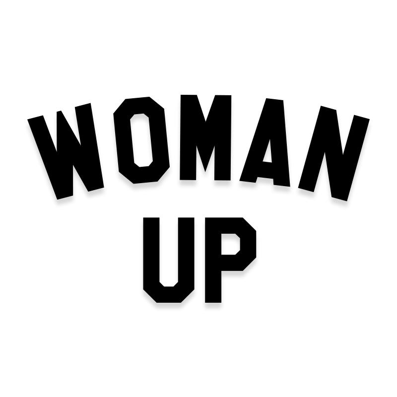 Woman Up Feminist Vinyl Decal
