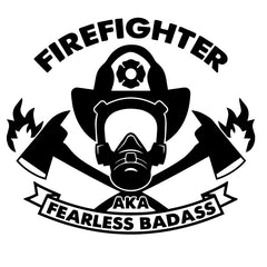 Firefighter Fireman Fearless Popular Decal Sticker