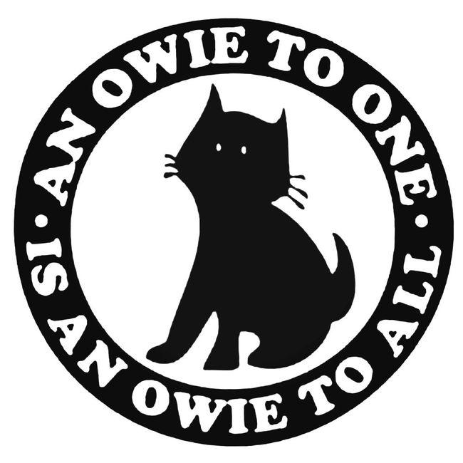 Anarchist Cat Owie To All Decal Sticker