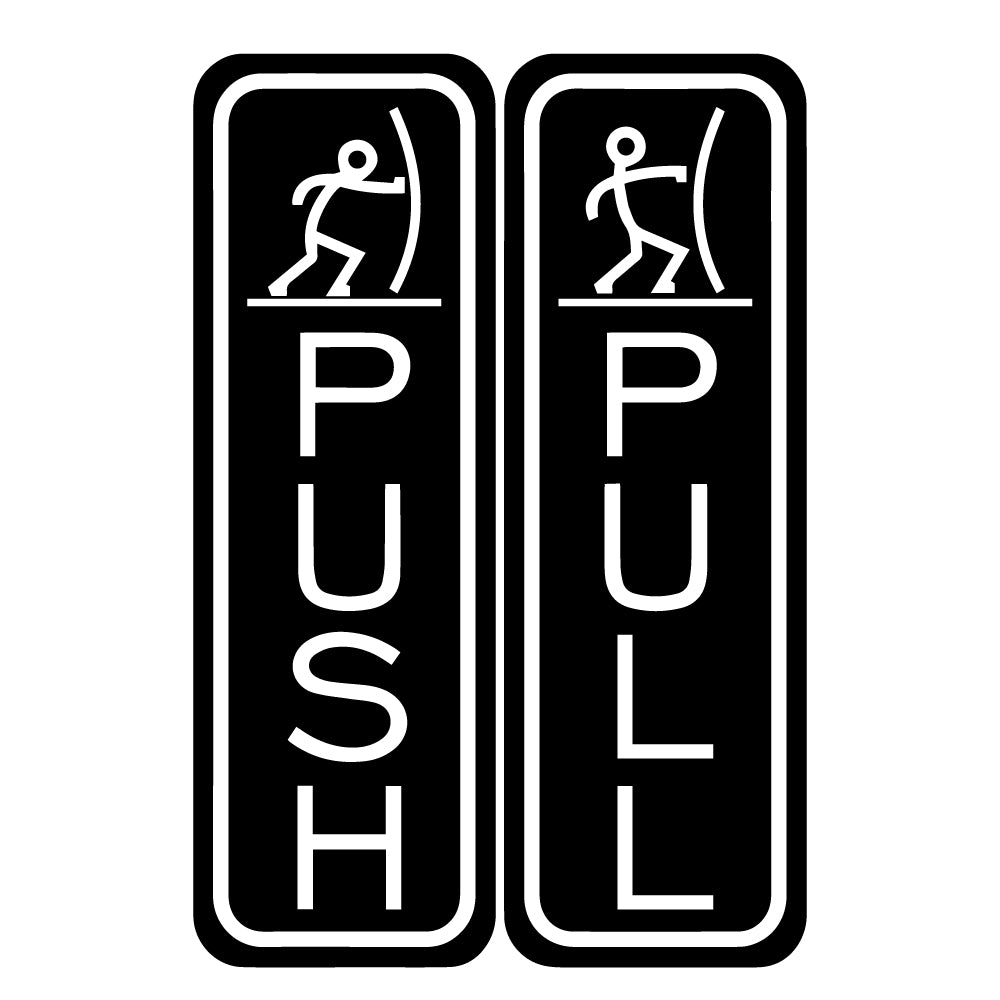 Push Pull Door Sign Vinyl Decal Sticker