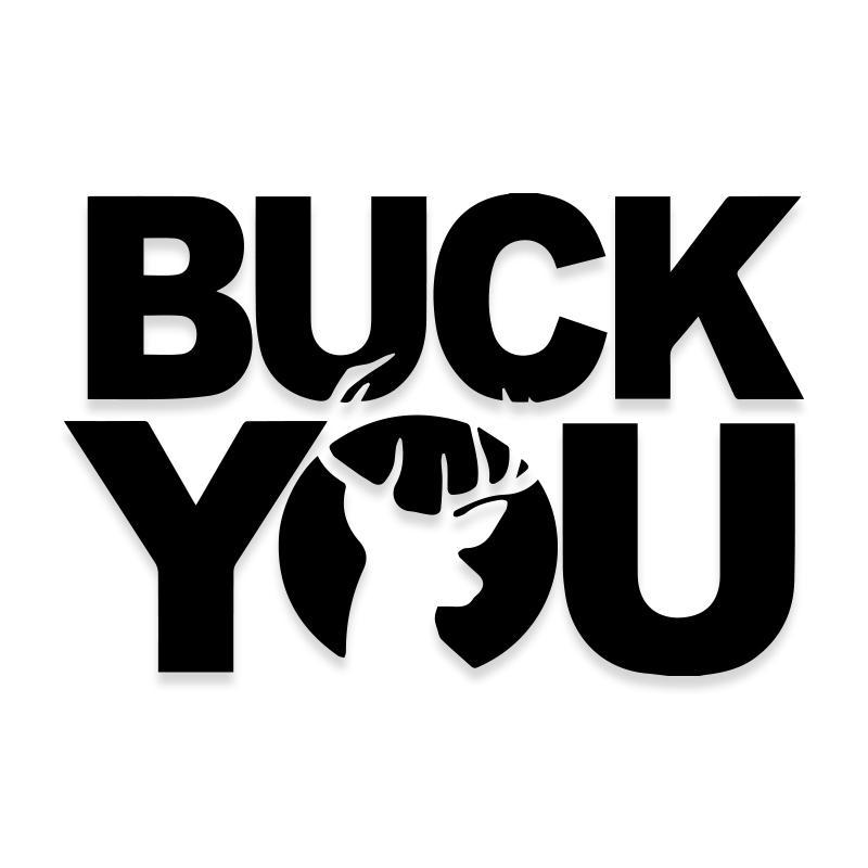 Buck You Funny Deer Hunting Decal Sticker