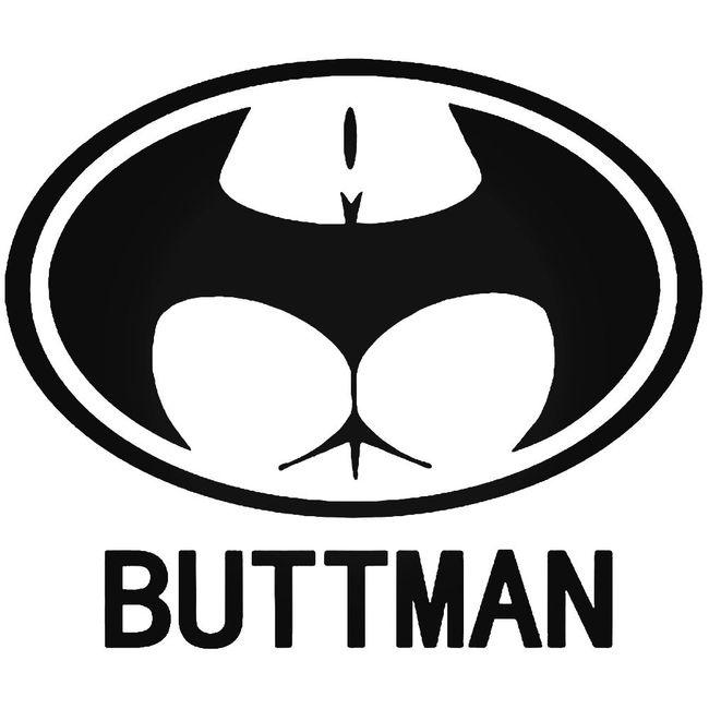 Butman Ass Girl Funny Decal Sticker