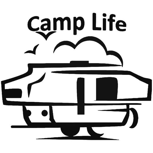 Camp Life Rv Decal Sticker