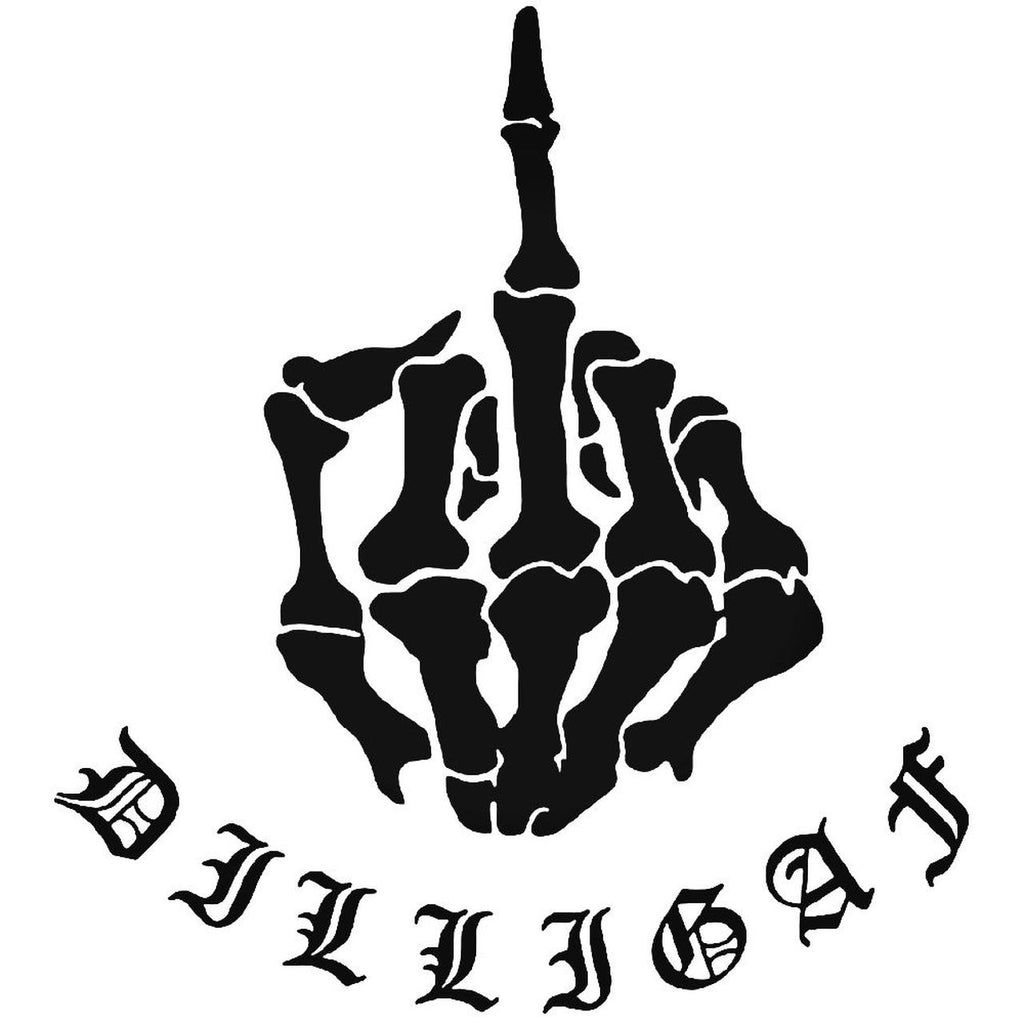 DILLIGAF Middle Finger Sticker Decal