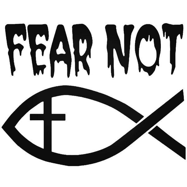 Fear Not Cross Christian Decal Sticker