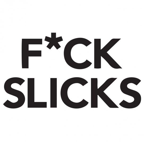 Fk Slicks Decal Sticker