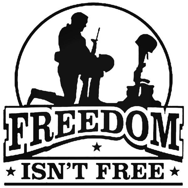 Freedom Isnt Free Decal Sticker