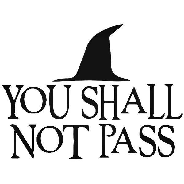 Gandalf Wizard You Shall Not Pass Decal Sticker