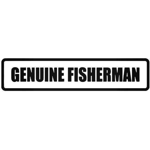 Genuine Fisherman Decal Sticker