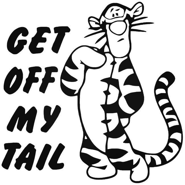 Get Off My Tail Decal Sticker