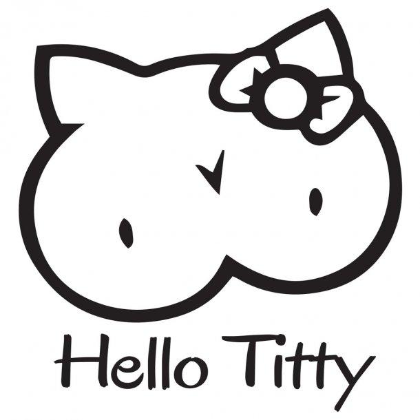 Hello Titty Decal Sticker