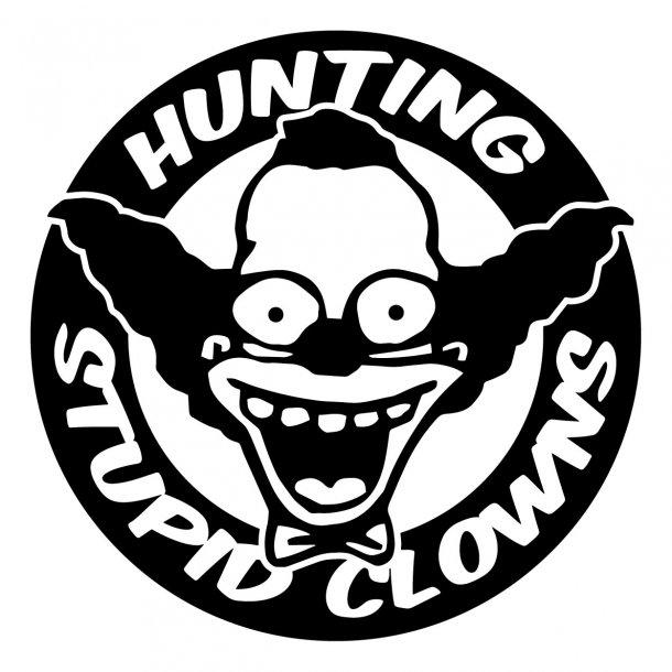 Hunting Stupid Clowns Decal Sticker