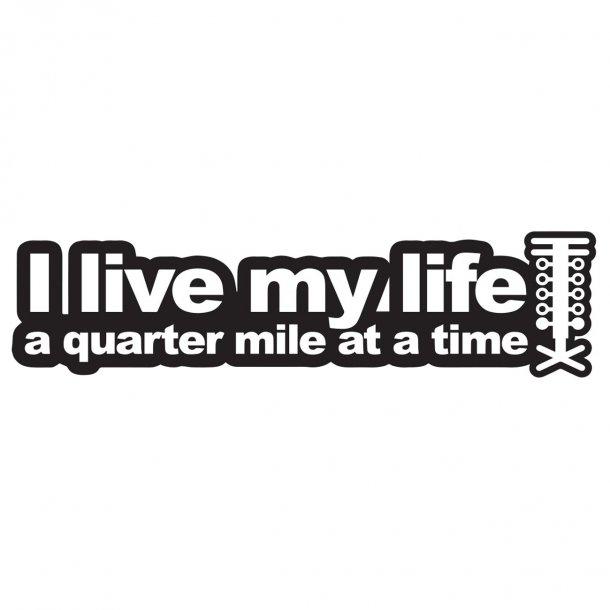 I Live My LifeDecal Sticker