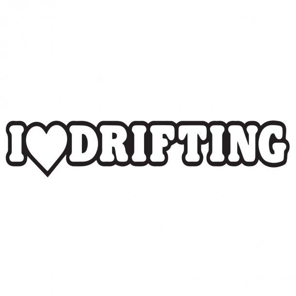 I Love Drifting Decal Sticker