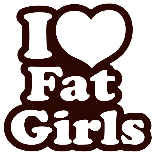 I Love Fat Girls Decal Sticker