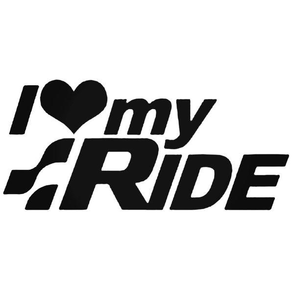 I Love My Ride Jdm Vinyl Decal Sticker
