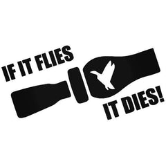 If It Flies It Duck Hunting Decal Sticker