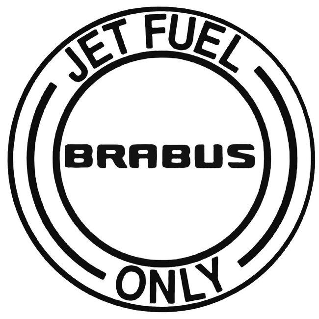 Jet Fuel Only Brabus Decal Sticker – Decalfly