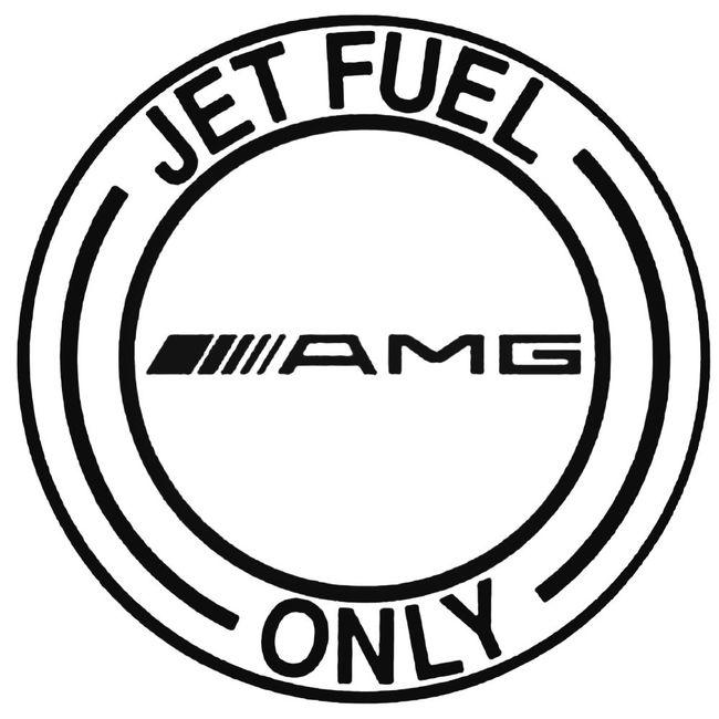 Jet Fuel Only Mercedes Benz Amg Decal Sticker – Decalfly