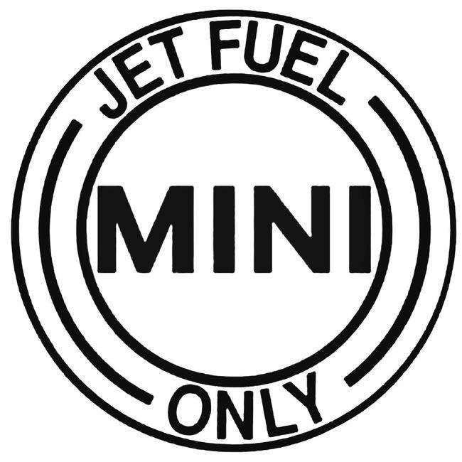 Jet Fuel Only Mini Decal Sticker