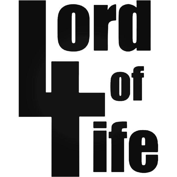Lord Of Life Christian Decal Sticker